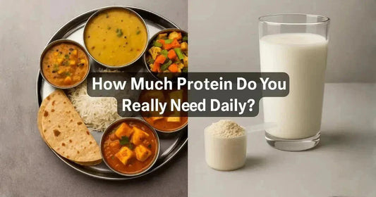 Daily Protein Intake India 2026: How Much Do You Really Need? - Sovor