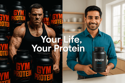 Daily Protein vs Gym Protein: Which Do Indians Need? - Sovor