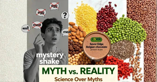 7 Plant Protein Myths Debunked for Indian Vegetarians - Sovor